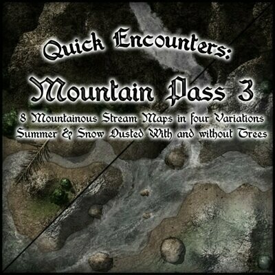 Quick Encounters: Mountain Pass 3