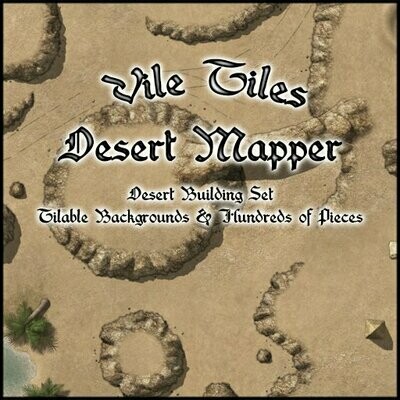 Vile Tiles; Desert Mapper