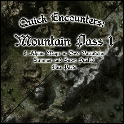 Quick Encounters: Mountain Pass 1