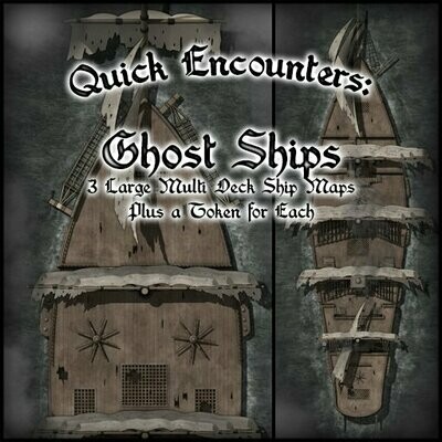 Quick Encounters: Ghost Ships