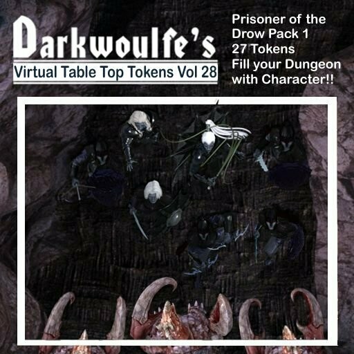 Darkwoulfe's Tokens: Prisoners of the Drow 1