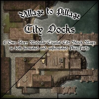 Village to Pillage: City Docks