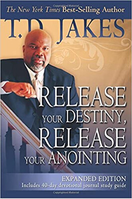 Year 1, Book 07: 
&quot;Release Your Destiny, Release Your Anointing&quot;