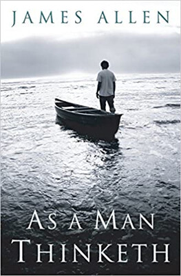 Year 1, Book 12: 
&quot;As A Man Thinketh&quot;