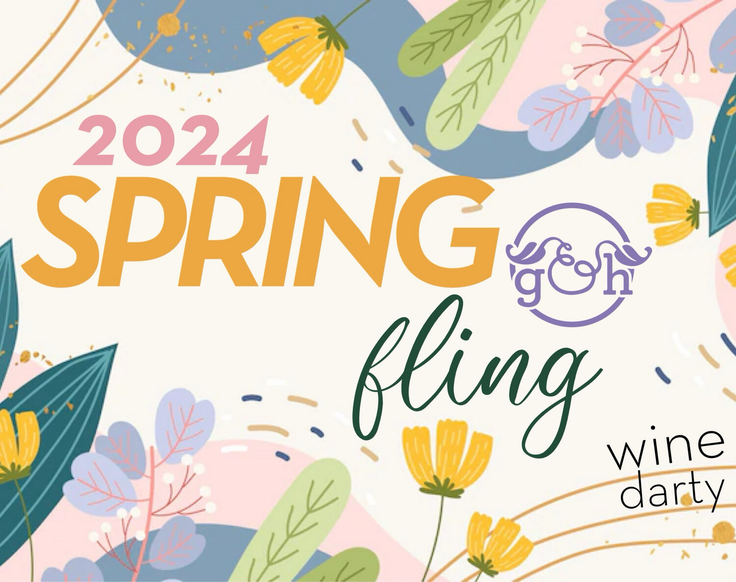 2024 Spring Fling Wine Darty