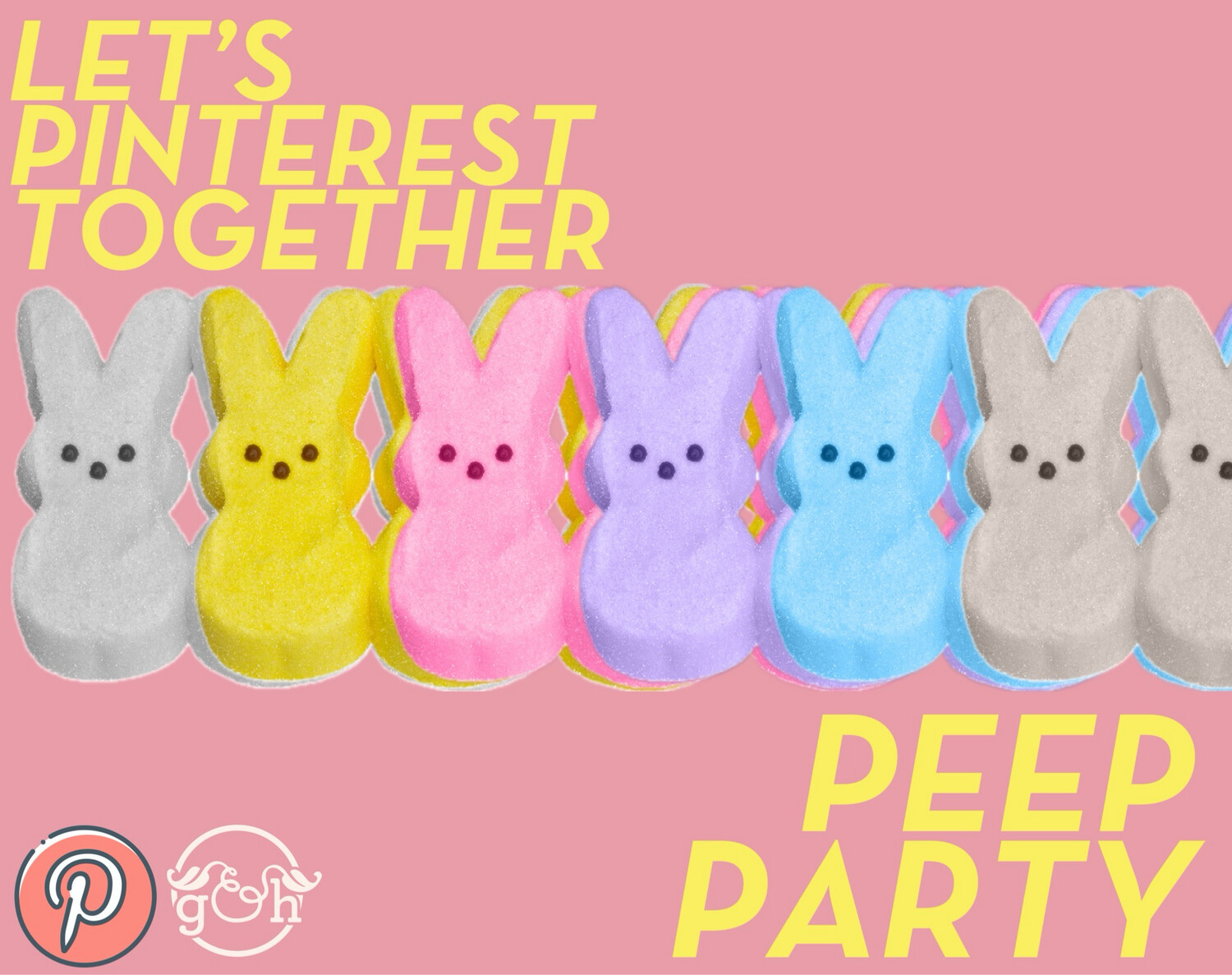 Let’s Pinterest Together: Peep Party
