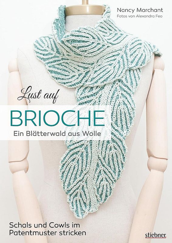 Brioche - ein Blätterwald aus Wolle Brioche - ein Blätterwald aus Wolle