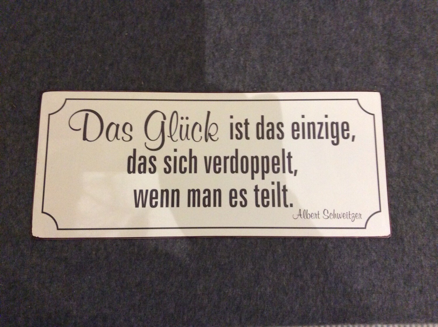 SCHILD  MIT SPRUCH