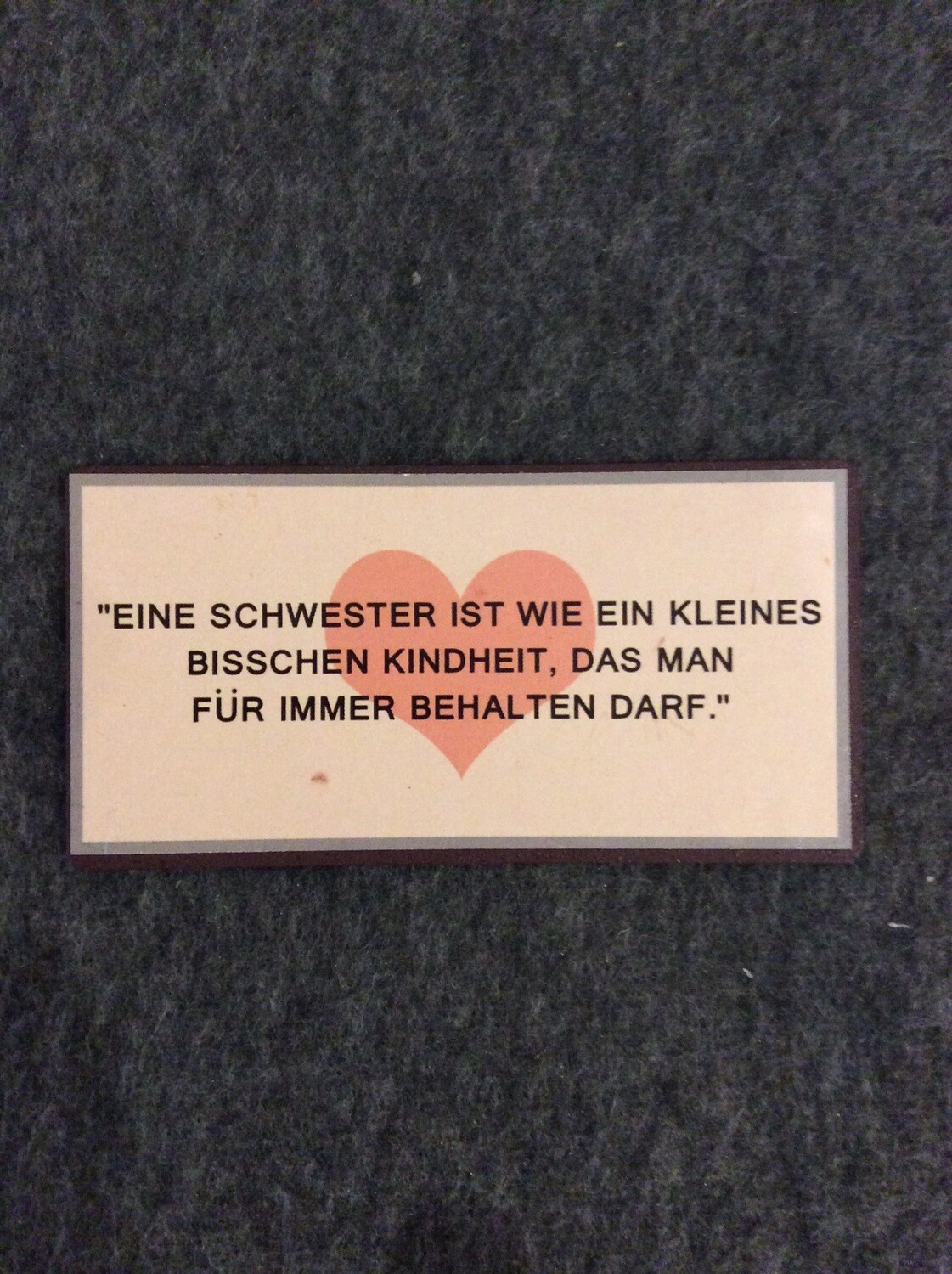 MAGNET MIT SPRUCH