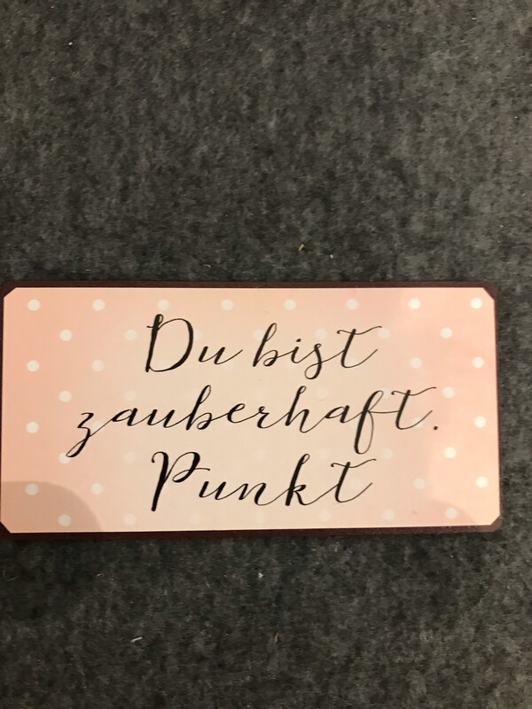 MAGNET MIT SPRUCH