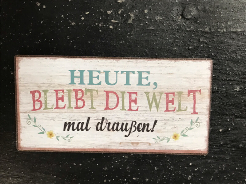 MAGNET MIT SPRUCH