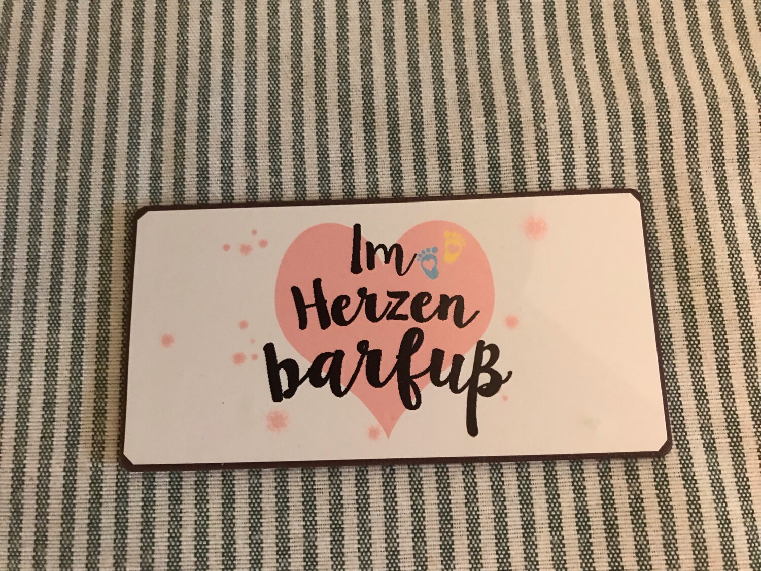 MAGNET MIT SPRUCH