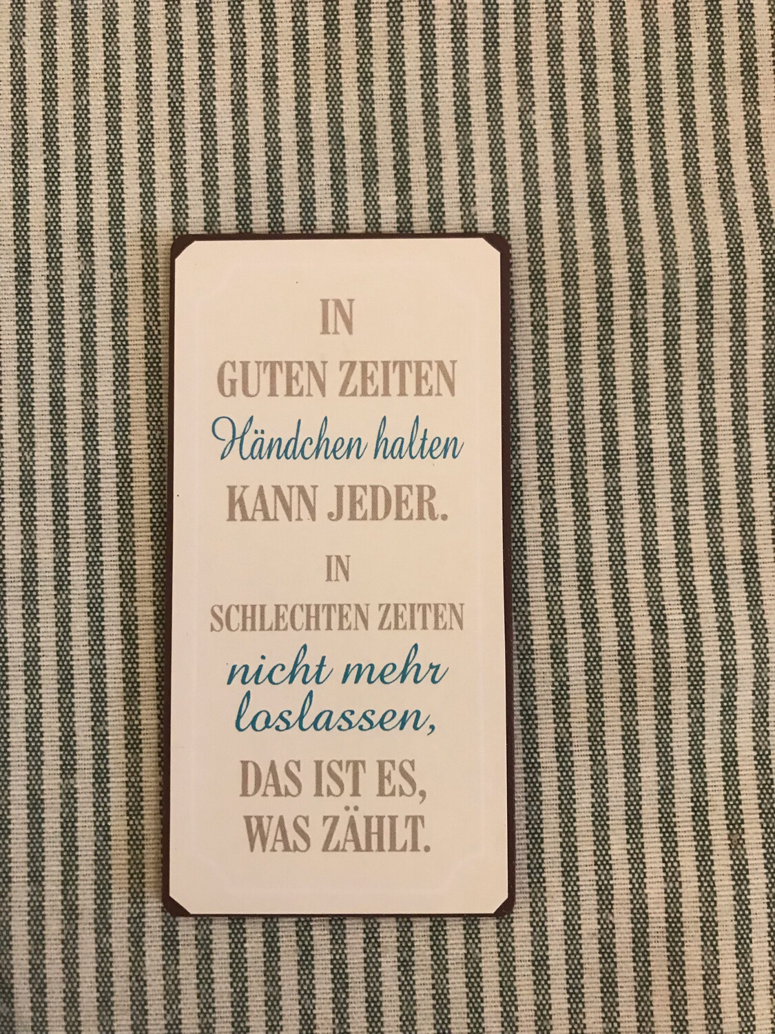 MAGNET MIT SPRUCH