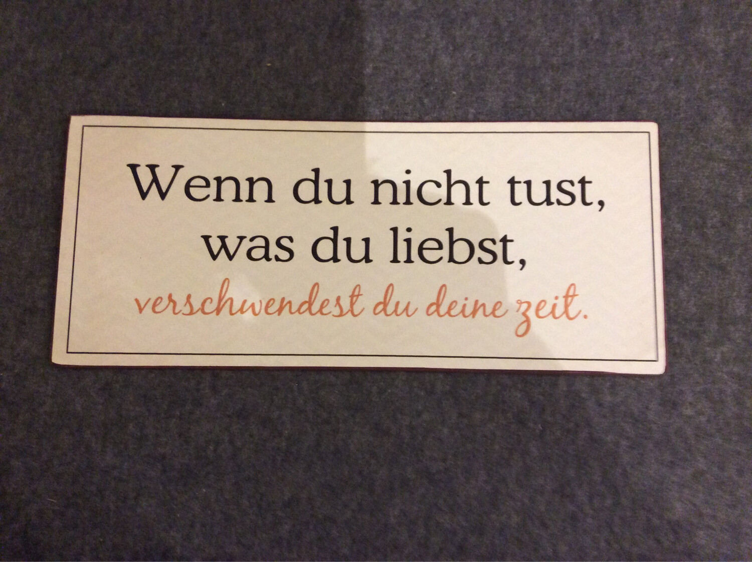 SCHILD MIT SPRUCH