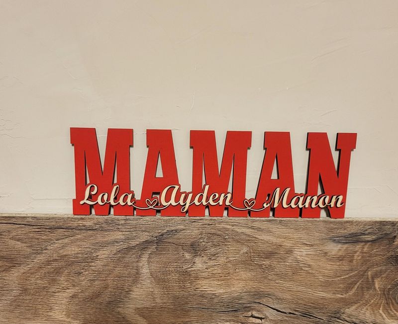 Pancarte MAMAN + prénoms 30 CM