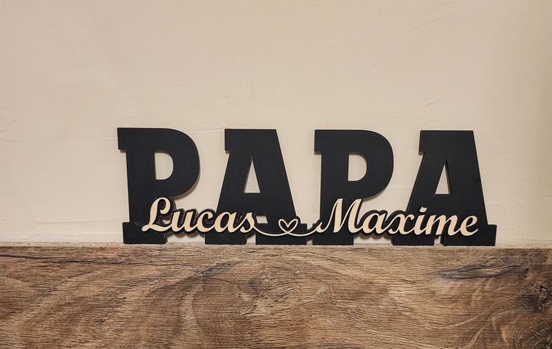 Pancarte PAPA + prénoms 30 CM