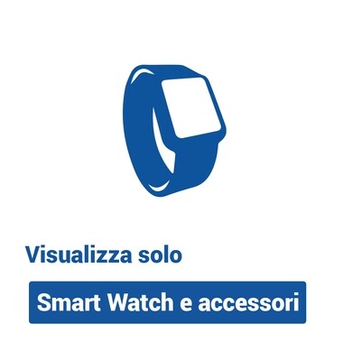 Smart Watch e accessori