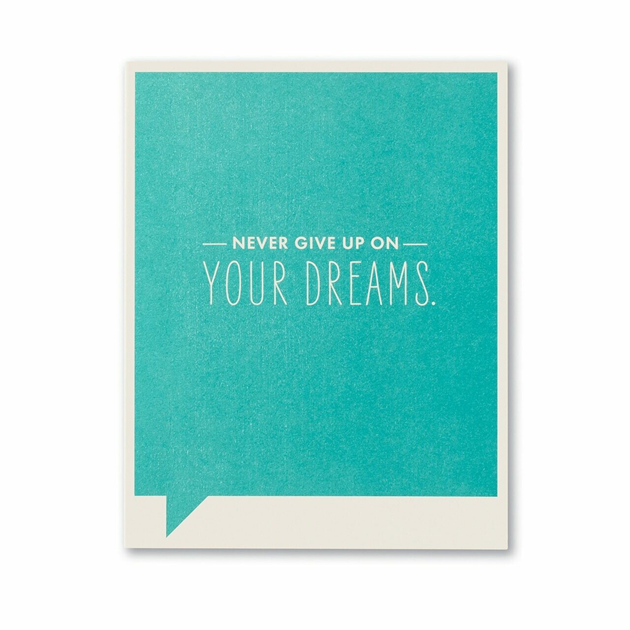 Card-Never Give up on your dreams