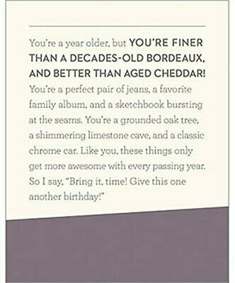 Card-You&#39;re a year older, but you&#39;re finer than a decades old bordeaux