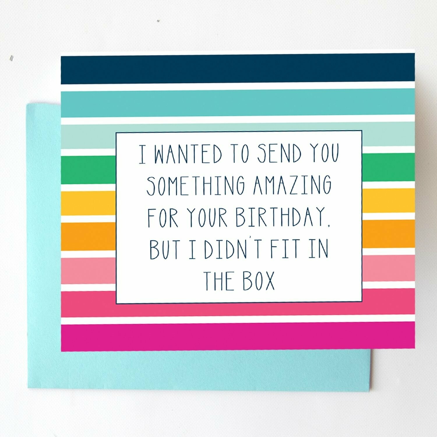 Greeting Card- Didn&#39;t Fit in the Box