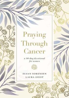 Praying through Cancer