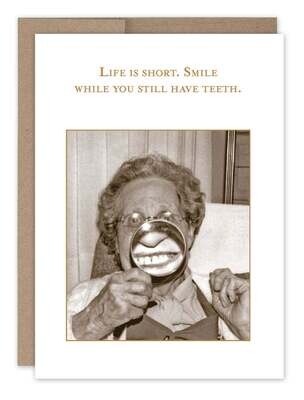 Still Have Teeth Birthday Card