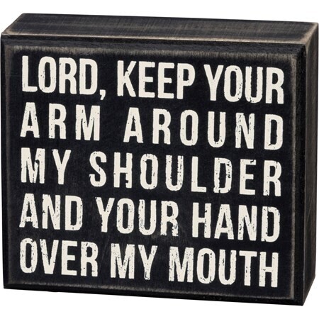 Lord, Keep Your Arm Around Block