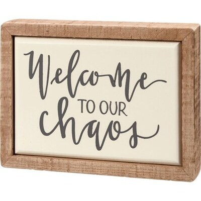 Welcome To Our Chaos Block