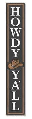 Howdy Y&#39;all - Cowboy Hat - Porch 