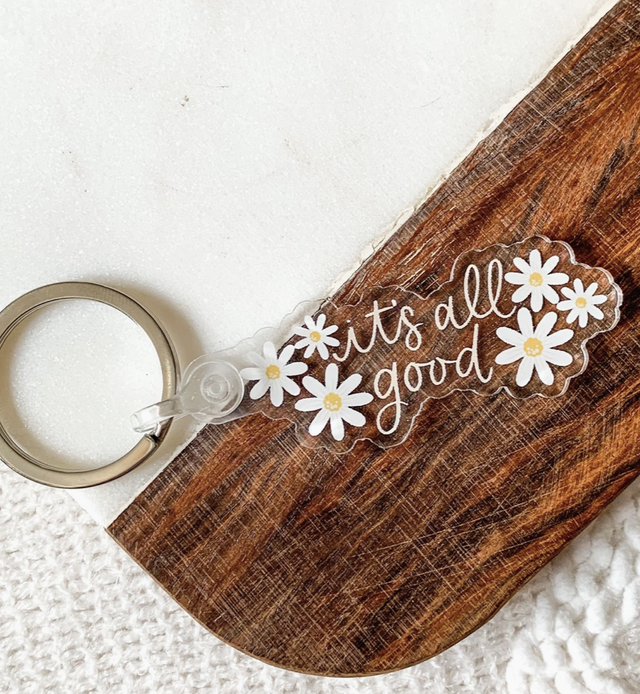 It&#39;s All Good Keychain