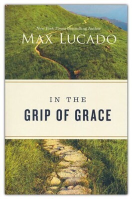 In the Grip Of Grace Devotional