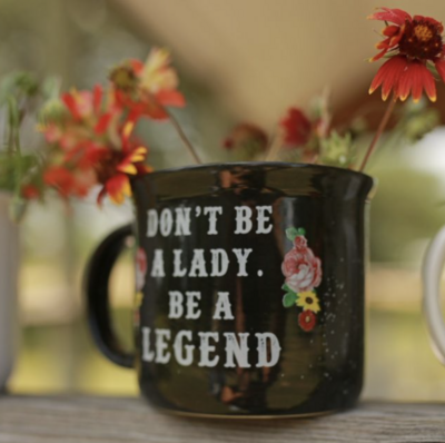 Don&#39;t Be A Lady Mug