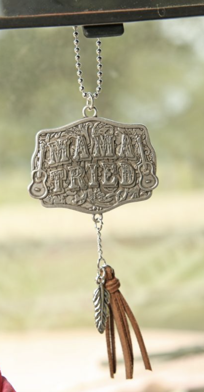 Mama Tried Car Charm