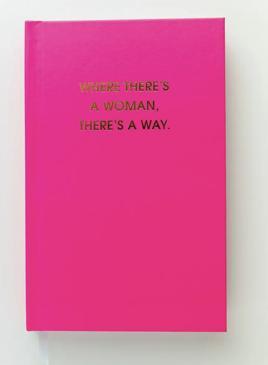 There&#39;s a Way Journal