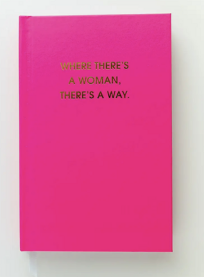 There&#39;s a Way Journal