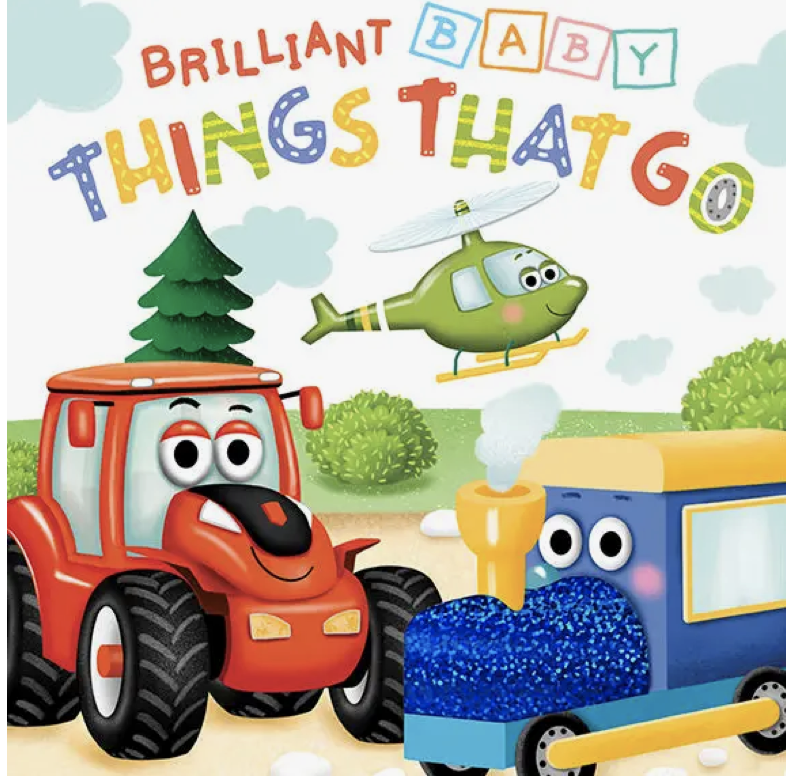 Brilliant baby: things that go