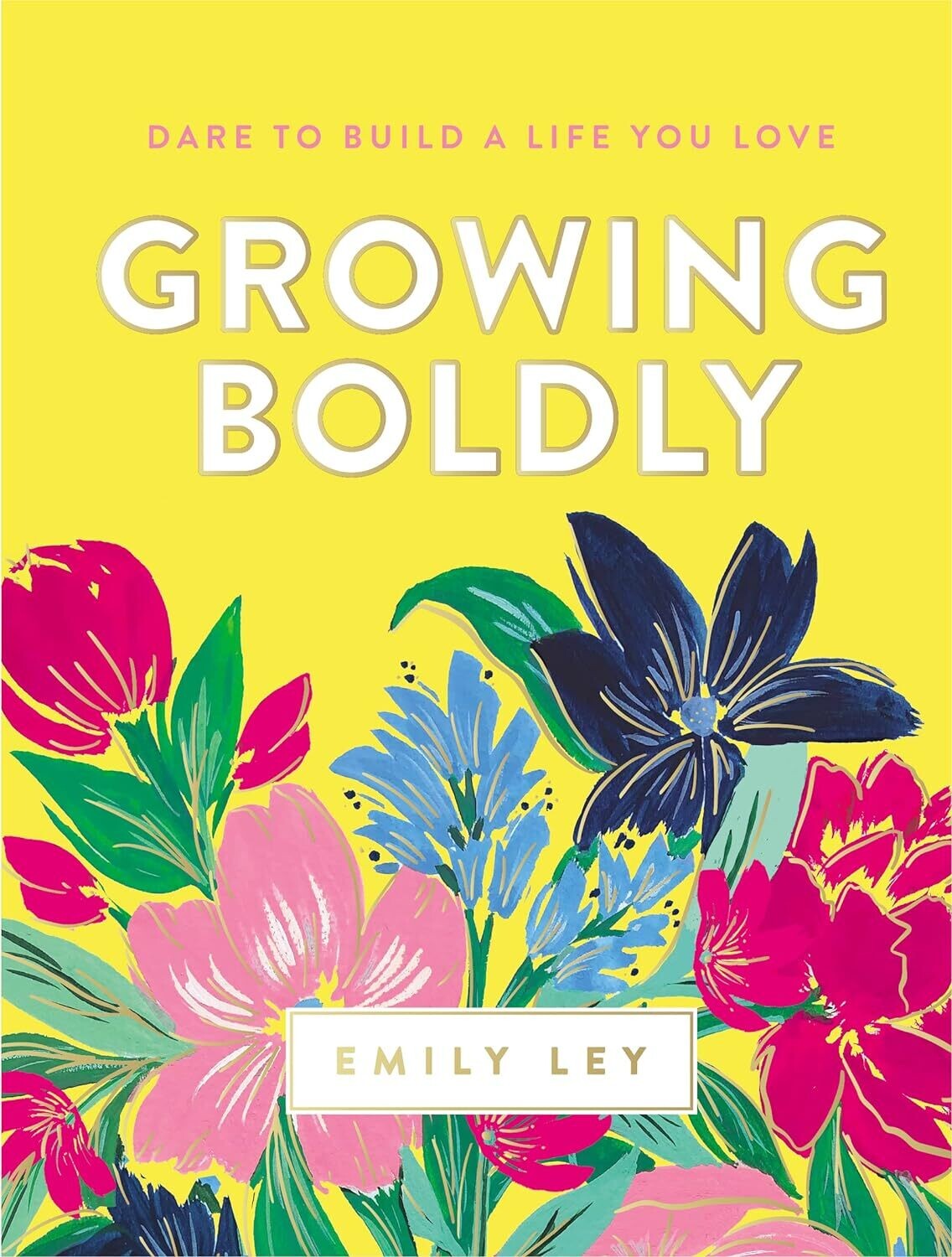 Growing Boldly Book