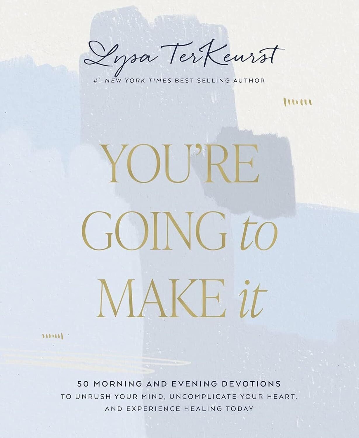 You're Going To Make It Book