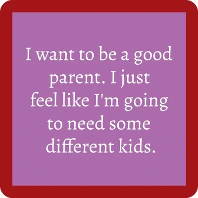 Good parent coaster
