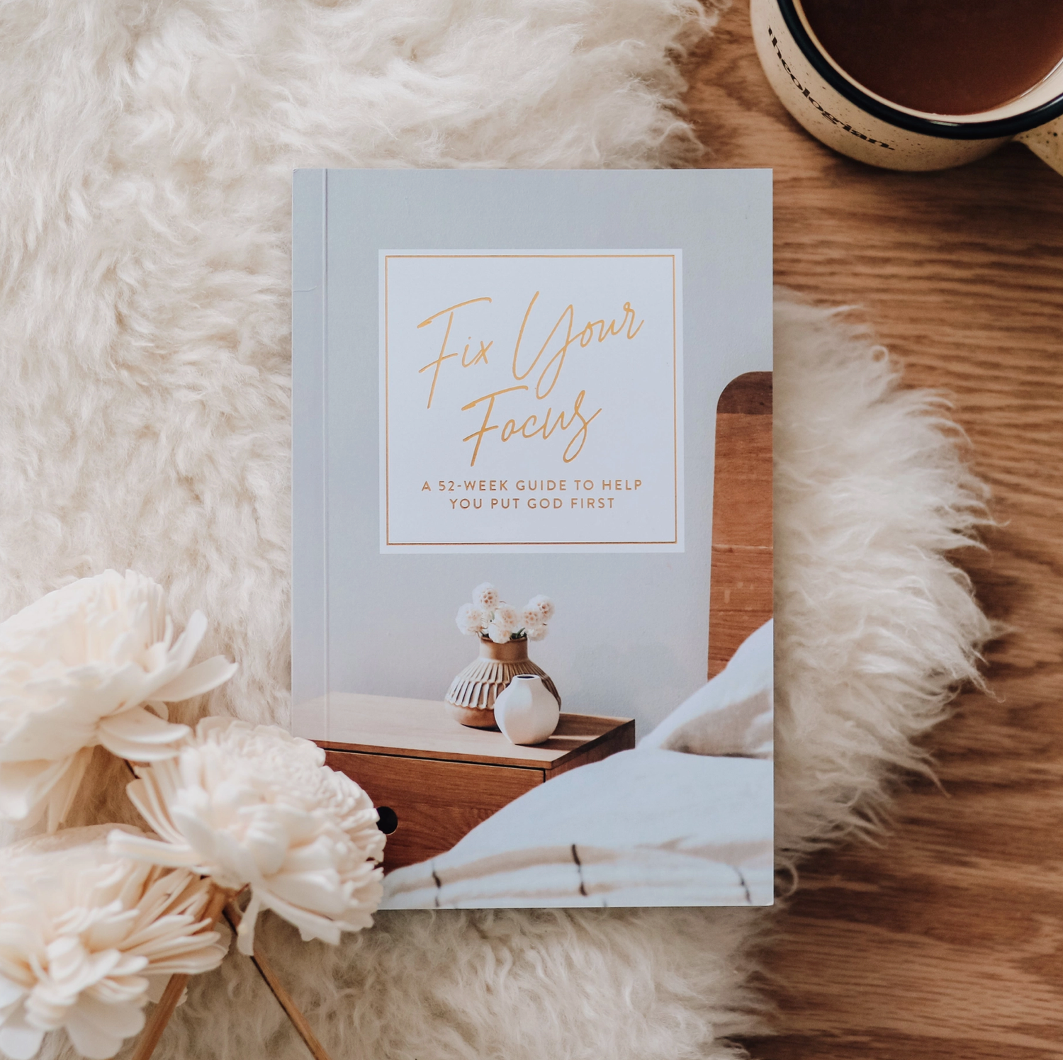 Fix Your Focus Devotional