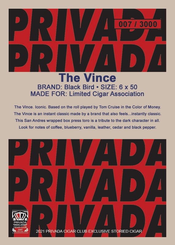 Black Bird The Vince by Privada LCA 6 x 50 Single Cigar
