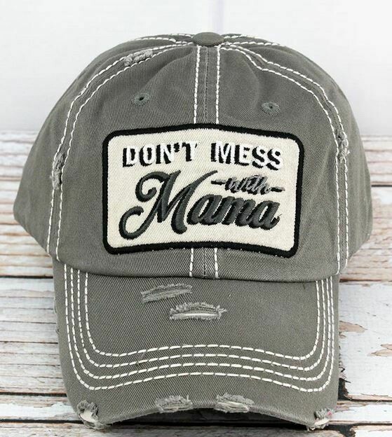 Distressed Steel Gray 'Don't Mess With Mama' Cap