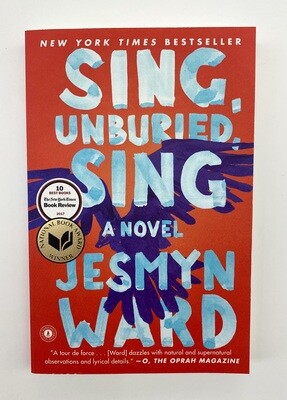 NEW - Sing, Unburied, Sing, Jesmyn Ward