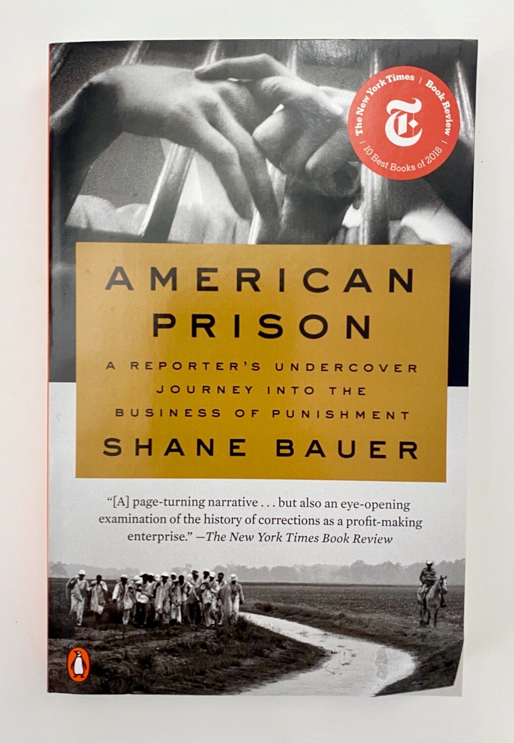NEW - American Prison, Shane Bauer