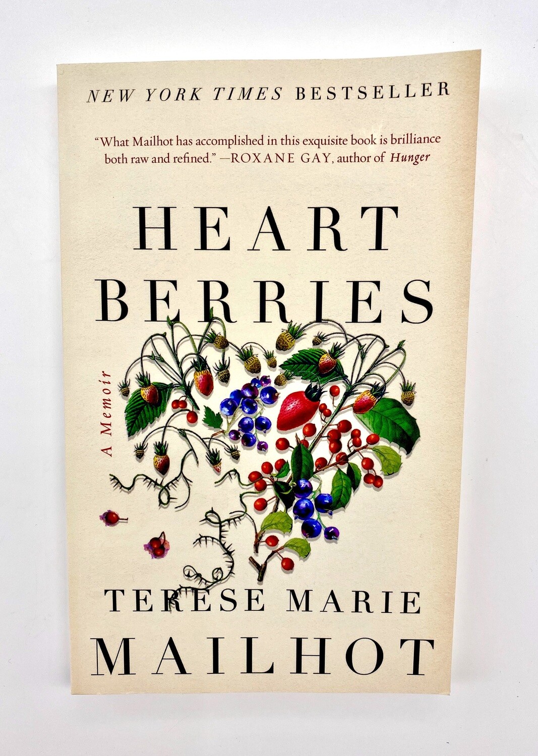NEW - Heart Berries: A Memoir, Mailhot, Terese Marie