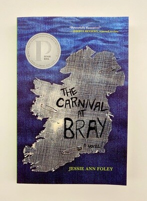 NEW - The Carnival at Bray, Jessie Ann Foley