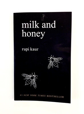 NEW - Milk and Honey, Rupi Kaur