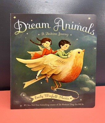 NEW - Dream Animals: A Bedtime Journey, Martin, Emily Winfield 