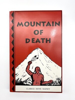USED - Mountain of Death (signed), Clarice Hove Rainey