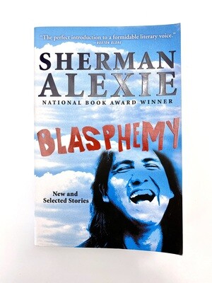 USED - Blasphemy, Sherman Alexie